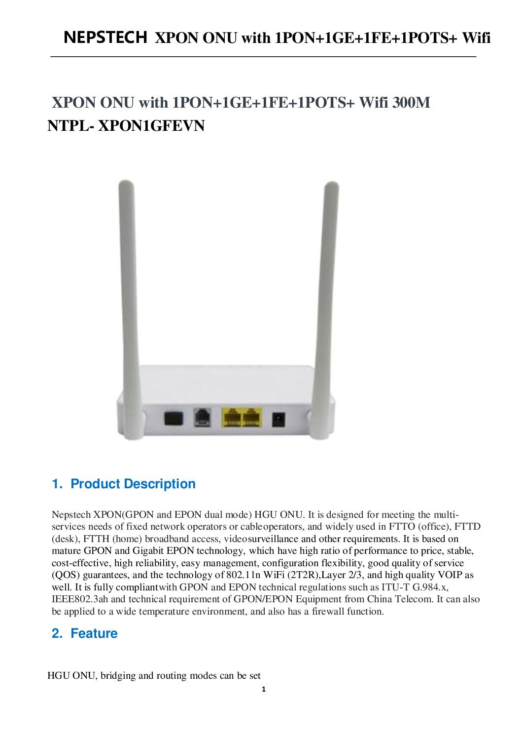 XPON ONU with 1PON+1GE+1FE+1POTS+ Wifi 300M - Image 3